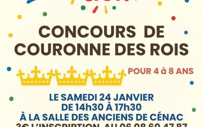 👑 Concours de Couronne des Rois – Cénac’tion